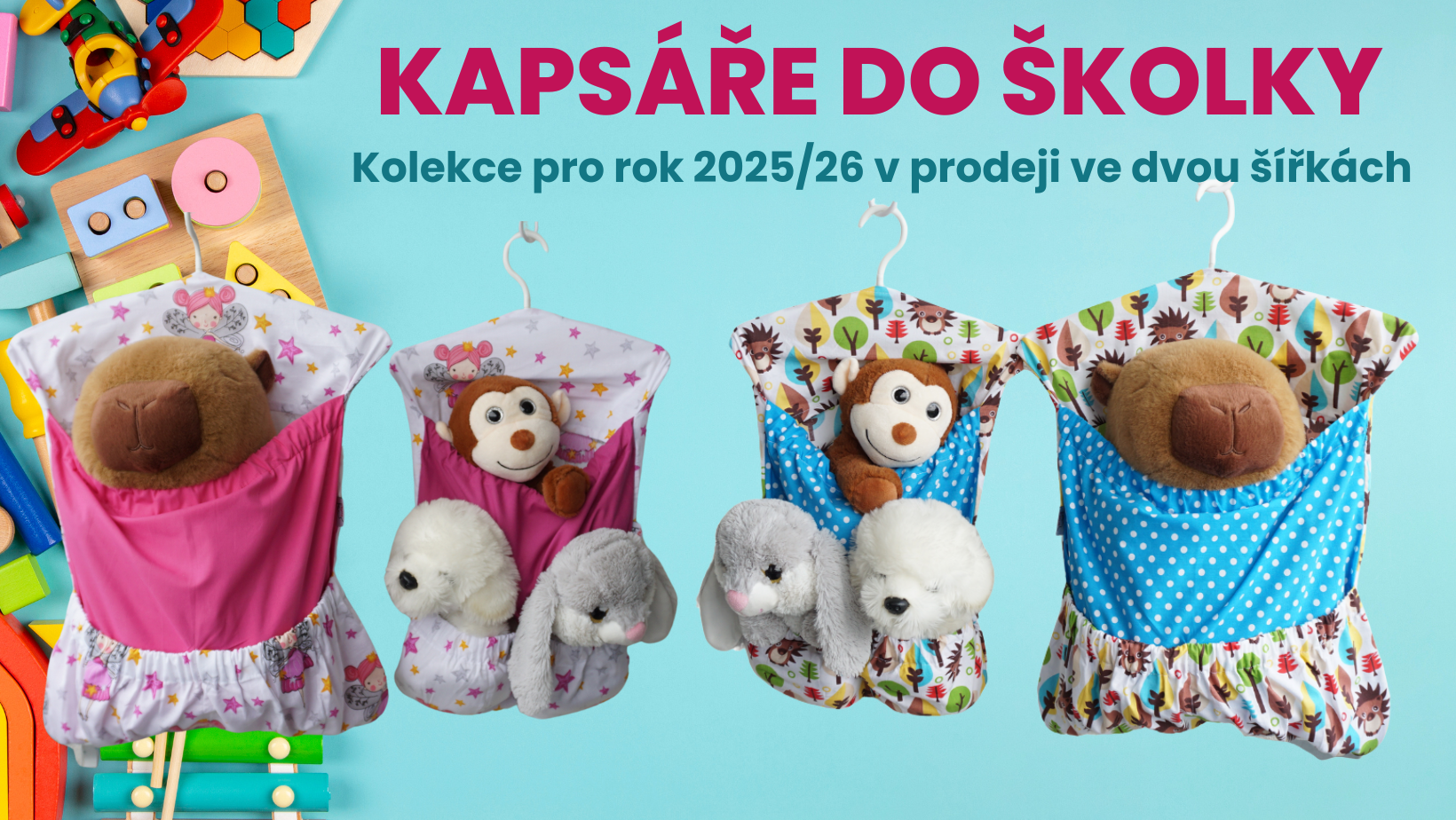 Kapsáře do školky nově ve dvou velikostech – veselé, praktické a testované dětmi